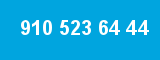 910 523 64 44 910 523 64 44